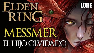 LA TRISTE HISTORIA DE MESSMER  | ELDEN RING LORE