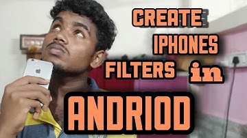 𝐂𝐑𝐄𝐀𝐓𝐄 𝐈 𝐏𝐇𝐎𝐍𝐄 𝐅𝐈𝐋𝐓𝐄𝐑 𝐈𝐍 𝐀𝐍𝐃𝐑𝐎𝐈𝐃 🤯😳Make Iphone Photo in Android 🔥 [ 100% working ]🤯😳