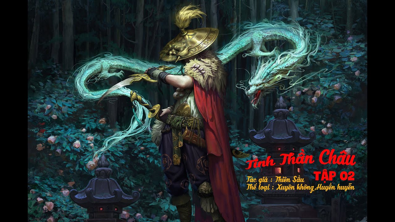 Tinh thần châu tập 2