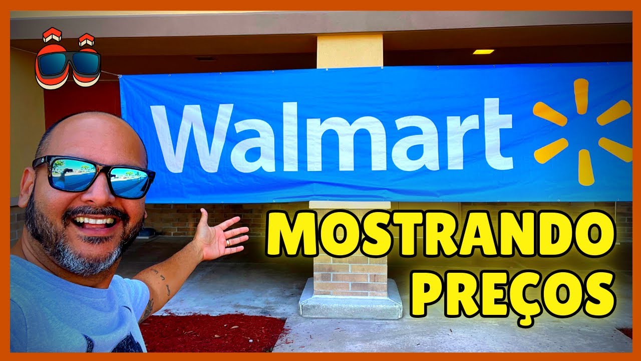 WALMART VLOG - Preços no supermercado mais visitado por brasileiros 