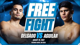Lindolfo Delgado And Omar Aguilar Deliver Insanely Action-Packed Fight | AUGUST 20, 2022