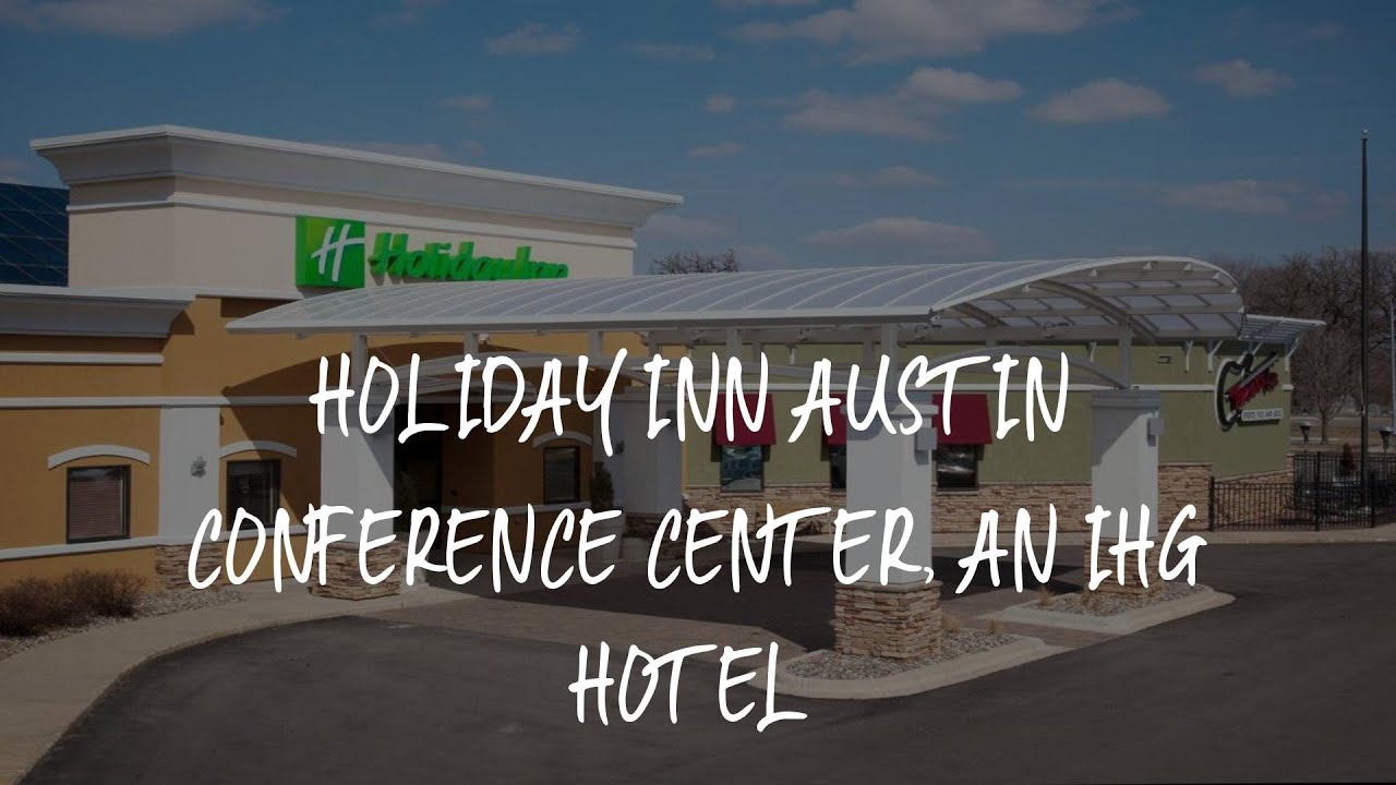 Holiday Inn Austin Conference Center, an IHG Hotel Review - Austin ...