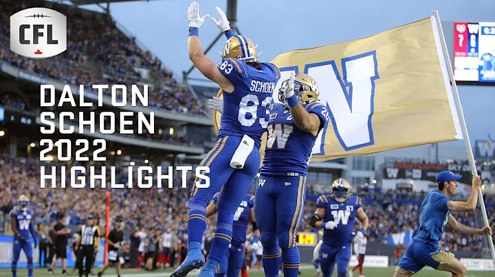 Dalton Schoen 2022 CFL Highlights