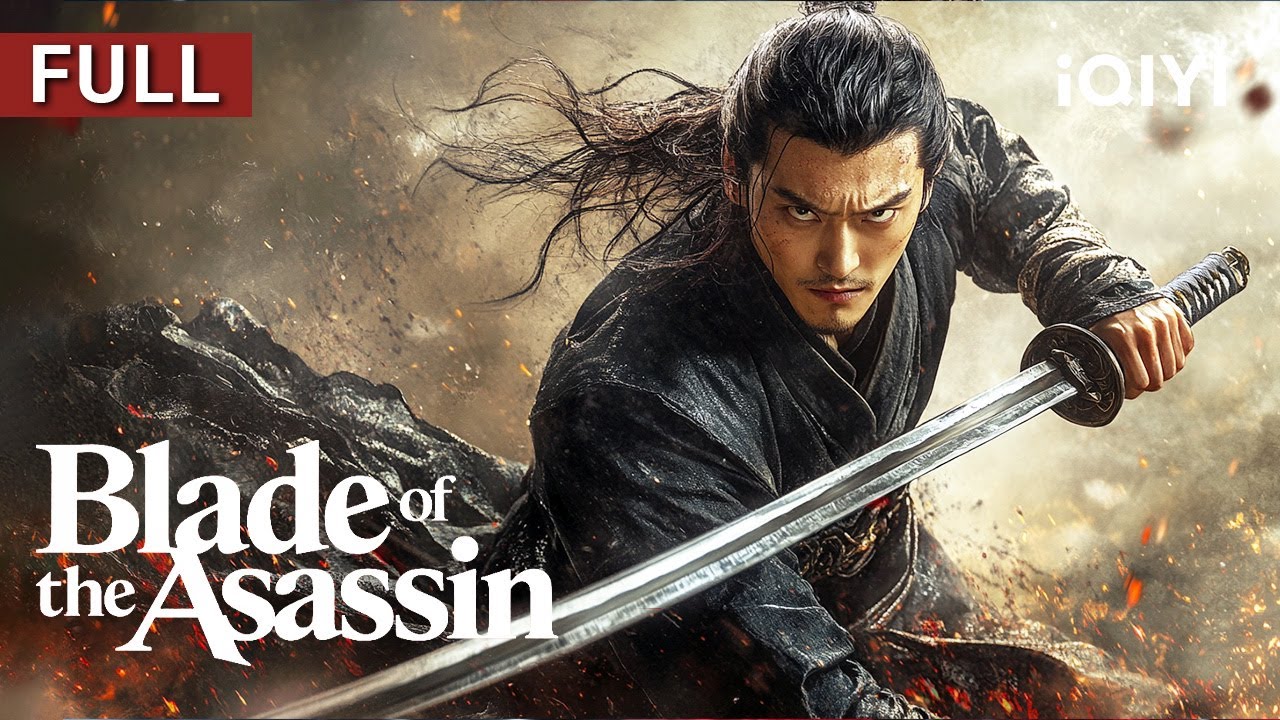 Blade of the Assassin | Martial Arts/Action/Suspense | Chinese movie 2025 | iQIYI Movie English