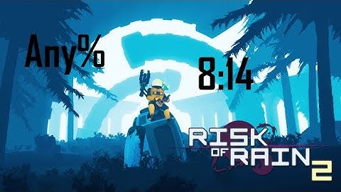 Risk of Rain 2 Speedrun (Former WR) - 8:14