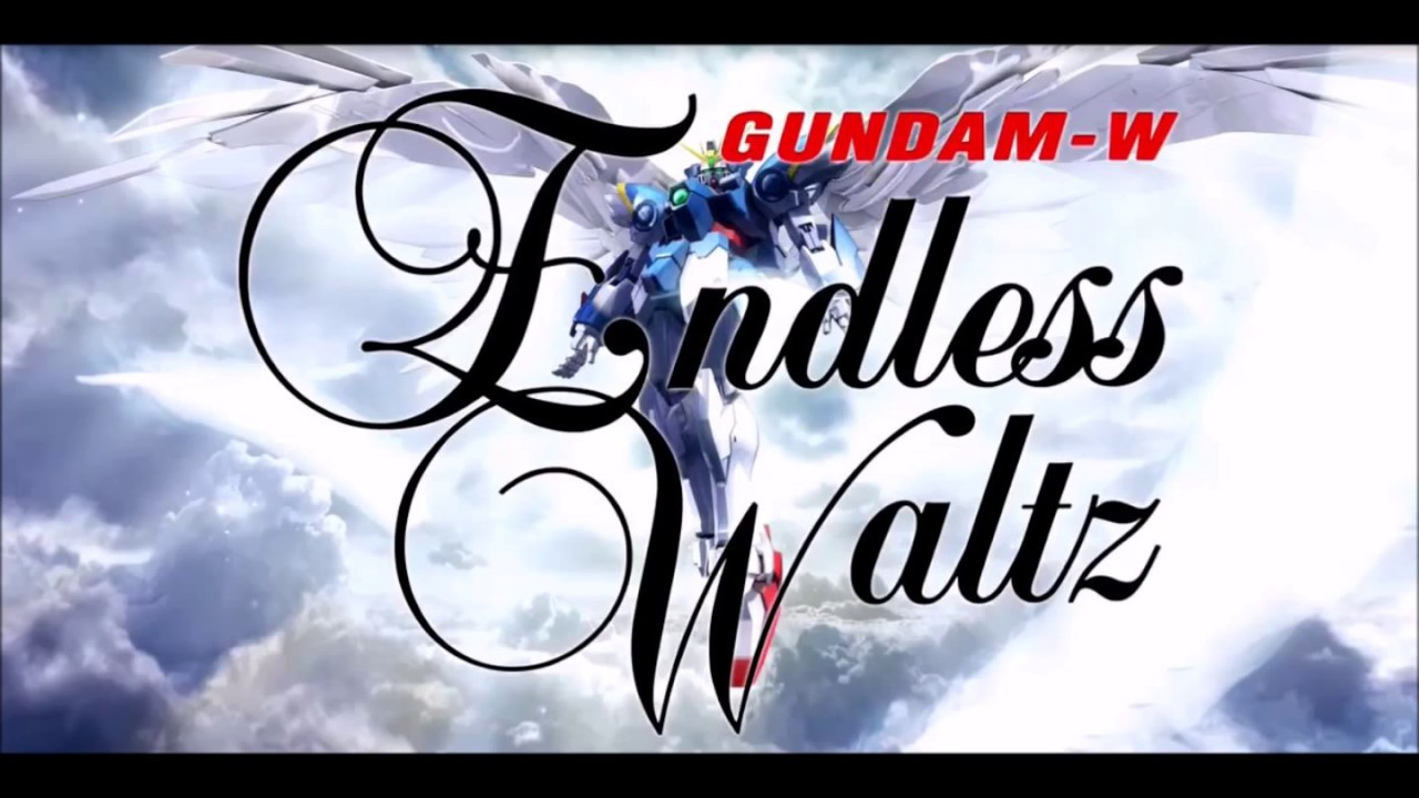 【無音】新機動戦記ガンダムW Endless Waltz~LAST IMPRESSION