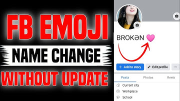 2025 FB EMOJI NAME CHANGE | FACEBOOK HEART EMOGI NAME CHANGE WITHOUT UPDATE