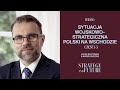 Jacek Bartosiak i Marek Budzisz - rozmowy o sytuacji strategicznej Polski na wschodzie (części 1-5)