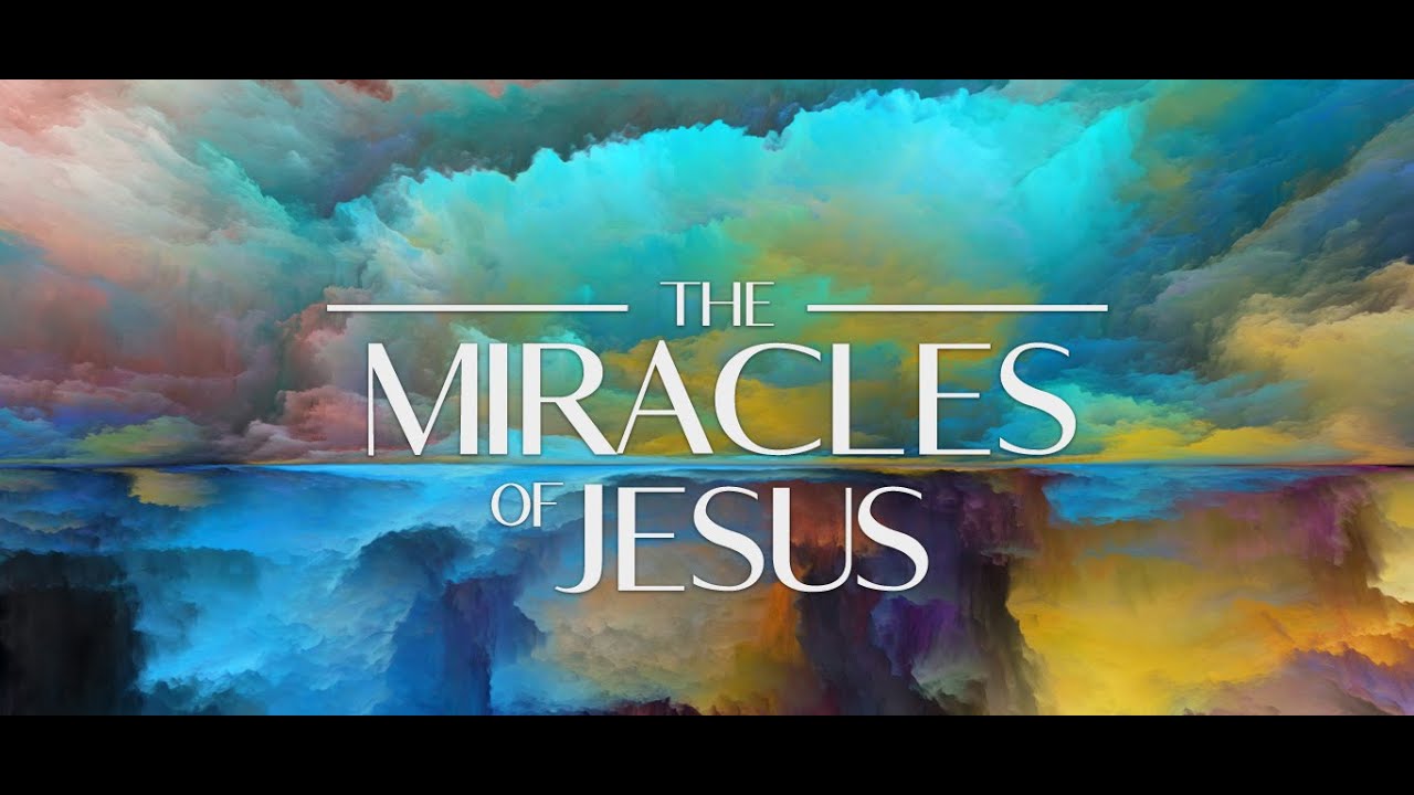 The Amazing And And Mighty Miracles Of Jesus - 7 And More