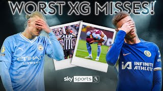Worst misses with the HIGHEST xG in the 2023/24 Premier League season! 🤯