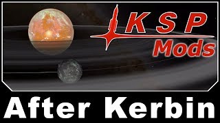 KSP Mods - After Kerbin Planet Mod