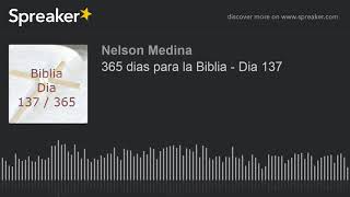 365 days for the Bible - Day 137