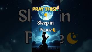 Prayer Before Bed | Sleep in God’s Peace🙏✨”#prayer #shorts