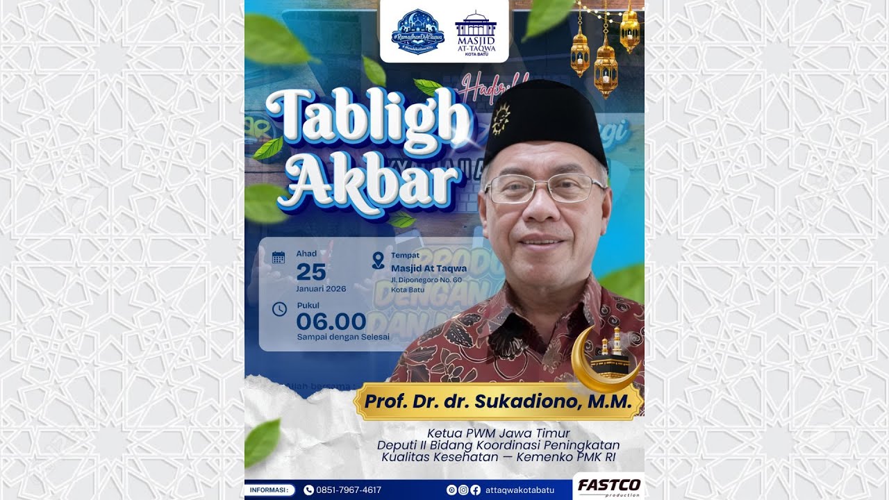 [LIVE] TABLIGH AKBAR Ahad Pagi | Prof. Dr. dr. Sukadiono, M.M. | #RamadhanDiAtTaqwa
