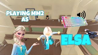 ELSA DESTROYS TEAMERS IN MM2 + GAMEPLAY (KEYBOARD ASMR)