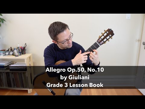 lesson:-allegro,-op.50,-no.10-by-mauro-giuliani---grade-3-classical-guitar