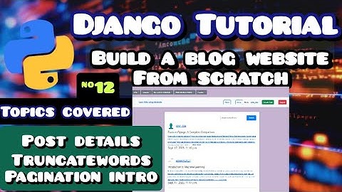 Django Blog Website Tutorial | Post Details, Edit & Pagination Setup