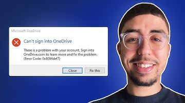 How to Fix Microsoft OneDrive Error Code 0x8004def7 in Windows 10/11
