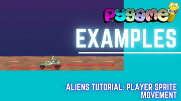 Pygame examples: Aliens Part 3 - Player Sprite Movement