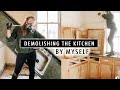 Demolishing The Kitchen ALONE | Renovating Our 110-Year-Old Cottage