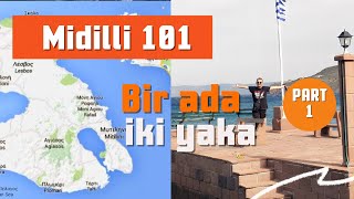 Midilli Macerası Başlıyor Ada Turu