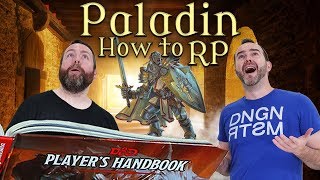 Paladins: How to RP in 5e Dungeons & Dragons  Web DM