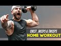 20 Minute CHEST BICEP AND TRICEP Workout At Home With Dumbbells