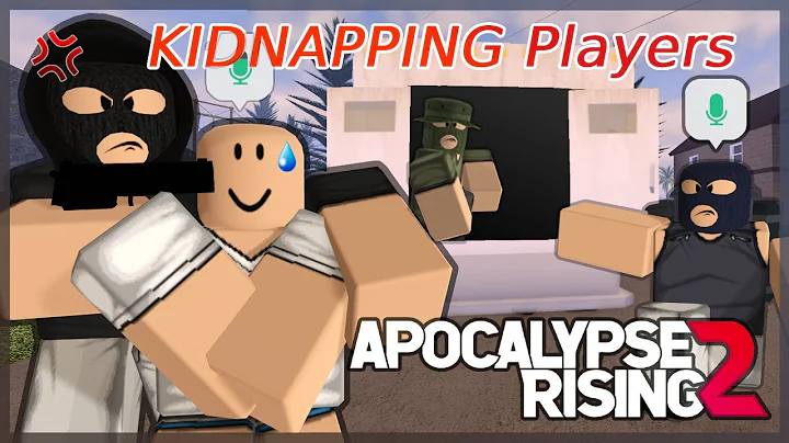 KIDNAPPING Players In Apocalypse Rising 2 !