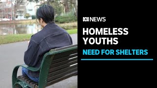 Four in 10 homeless Australians are under 24, as demand for youth shelters grows | ABC News