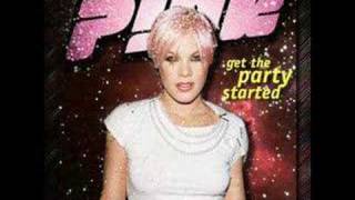 Video thumbnail of "Pink - Get The Party Started"