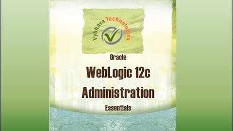 WebLogic Administration Training