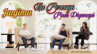 JanjiMu ( Ps.Philip Mantofa & Team ) Lagu Rohani & Liriknya