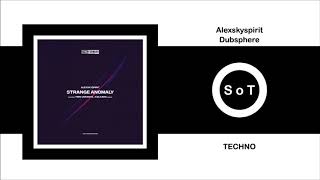 Alexskyspirit - Dubsphere (Original Mix) [Techno] [Sync Forward]