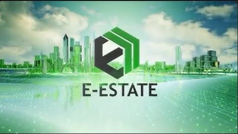 E -State: The Future of Real Estate and Digital Estate Planning on the Blockchain