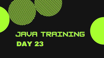 Day 23 | Java PRP Training | Wipro TalentNext | PJP | PBL