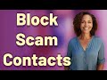 Can You Permanently Block Scam Contacts on Facebook and WhatsApp?