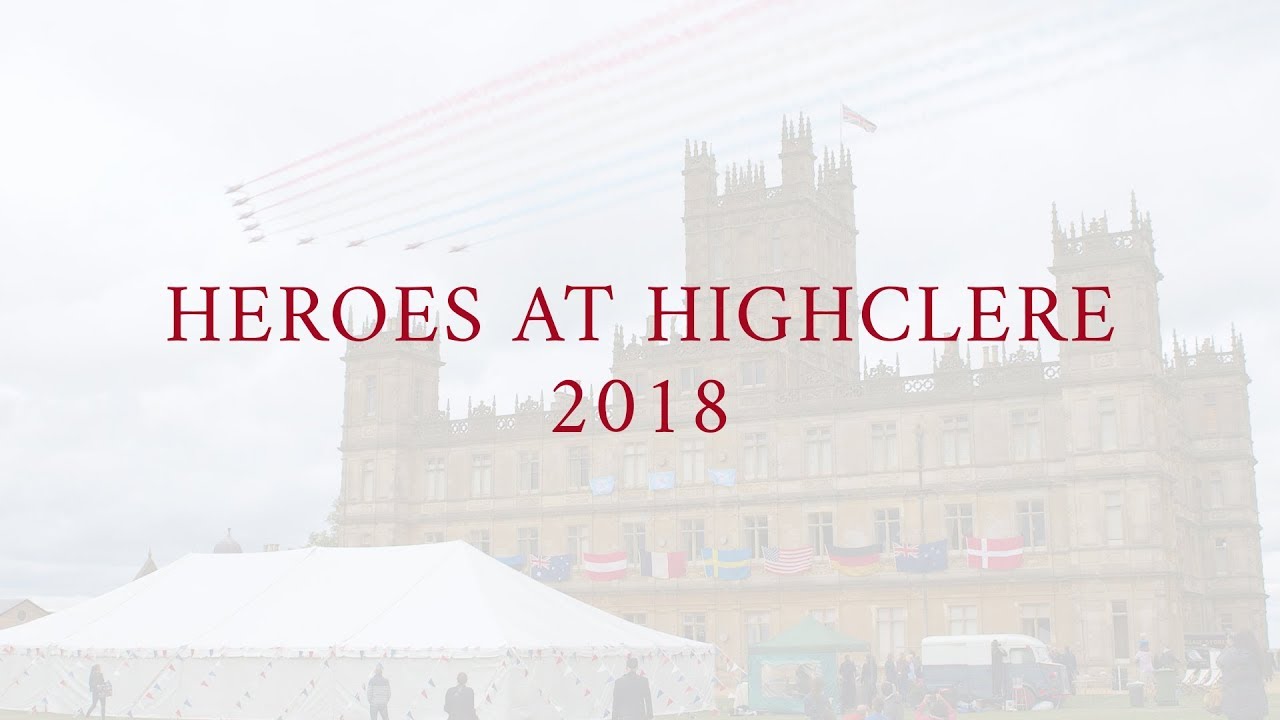 Heroes At Highclere 2018 You