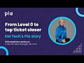 From Level 0 to top ticket closer — KM Tech's Pia story