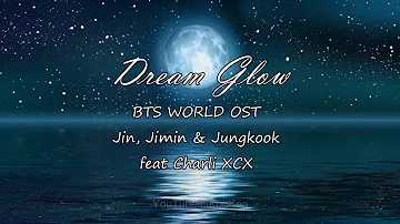 [SUB ITA] BTS feat. Charli XCX - DREAM GLOW [BTS WORLD OST] Ita/Han/Rom/Eng