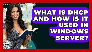 What Is DHCP And How Is It Used In Windows Server? - Learn As An Adult