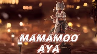 [Nightcore] MAMAMOO - AYA