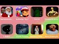 Santa Granny,Subway Surf,Bandi,Creepy Granny,LIMBO,Dark Forest,Granny Christmast,Scary Granny