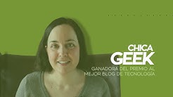 Chica Geek nos cuenta cómo hacer una estrategia de un blog multimedia para triunfar