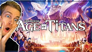 FIRST LOOK AT GRAND CROSS : AGE OF TITANS!