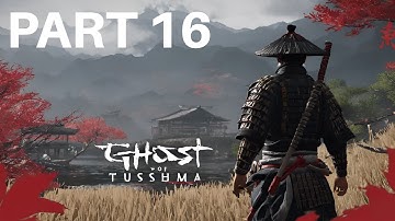 Ghost of Tsushima Walkthrough gameplay part 16  A MESSAGE IN FIRE