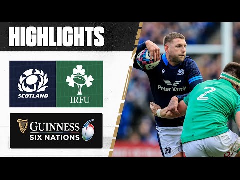 HIGHLIGHTS | Scotland v Ireland | 2023 Guinness Six Nations