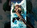 Why Is Aquaman So Powerful? 🌊