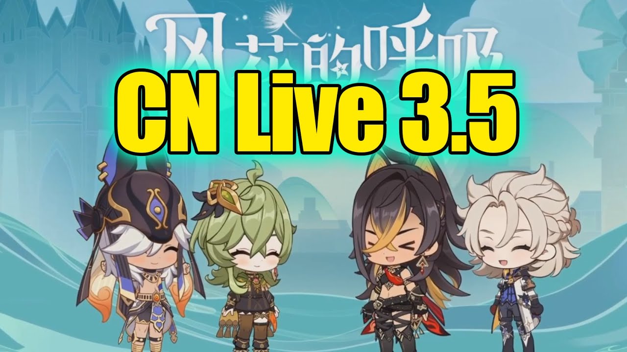 CN Version 3.5 Preview Special Program Genshin Impact Chinese Full [Translated to All Languages