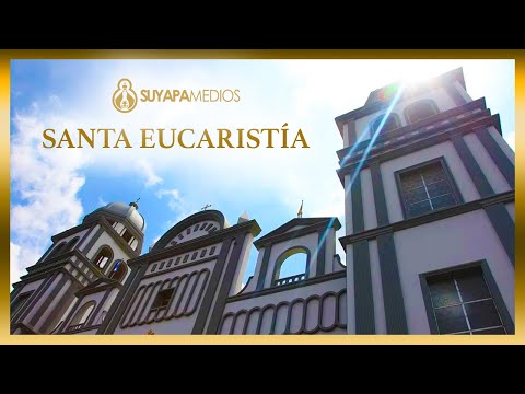 Santa Eucaristía 14 de Marzo 2021 desde la Basílica Nuestra Señora de Suyapa