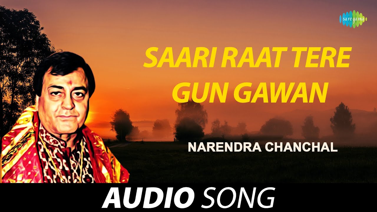 Saari Raat Tere Gun Gawan  Narendra Chanchal  Old Punjabi Songs  Punjabi Songs 2022